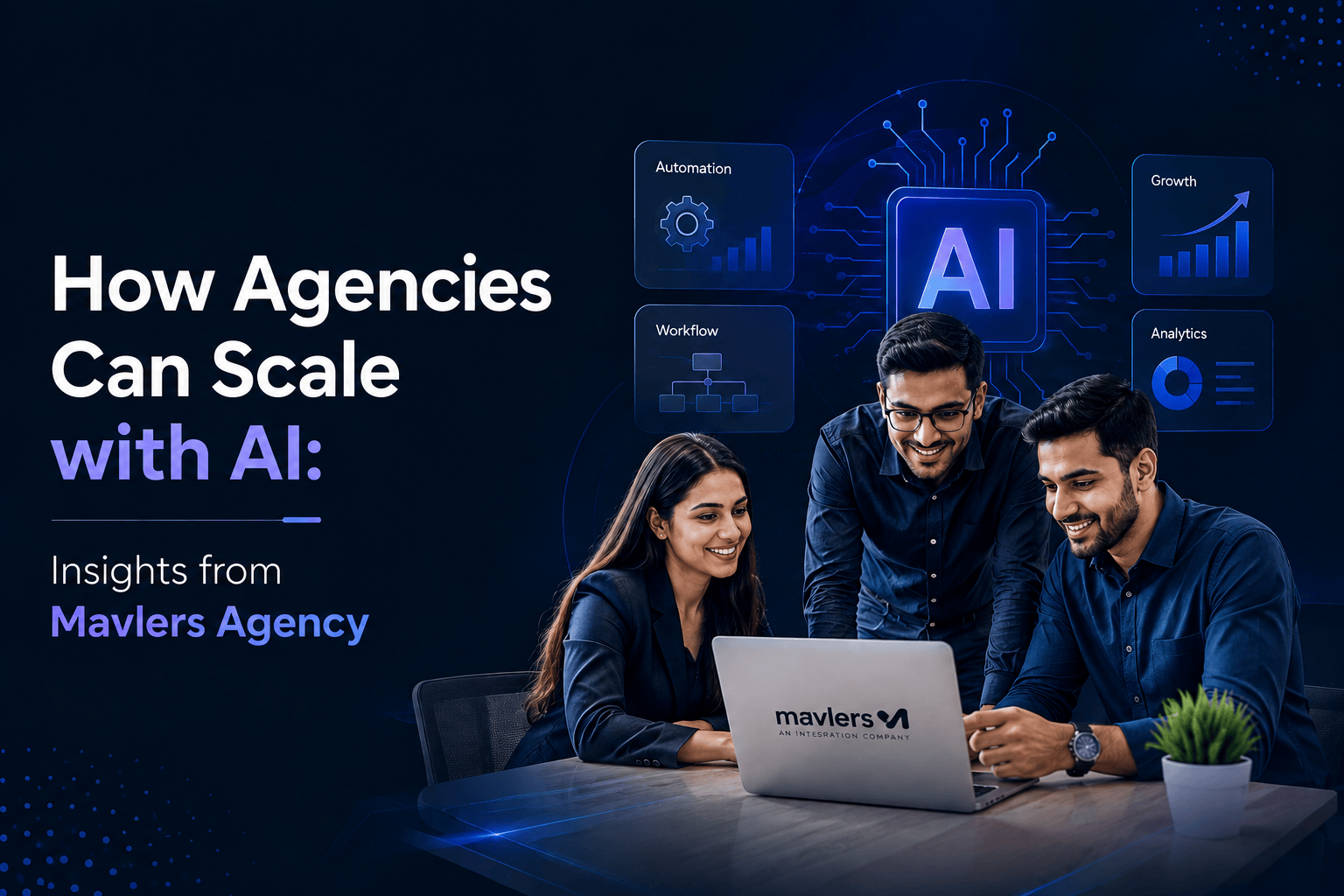 Mavlers Agency