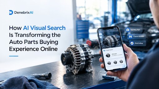 AI Visual Search Is Changing Auto Parts Shopping