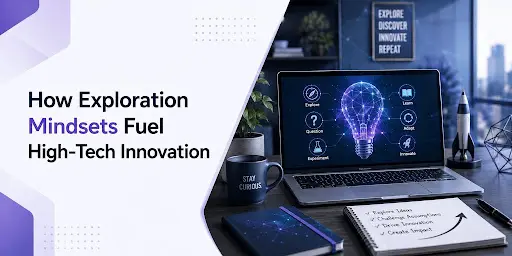 exploration mindset