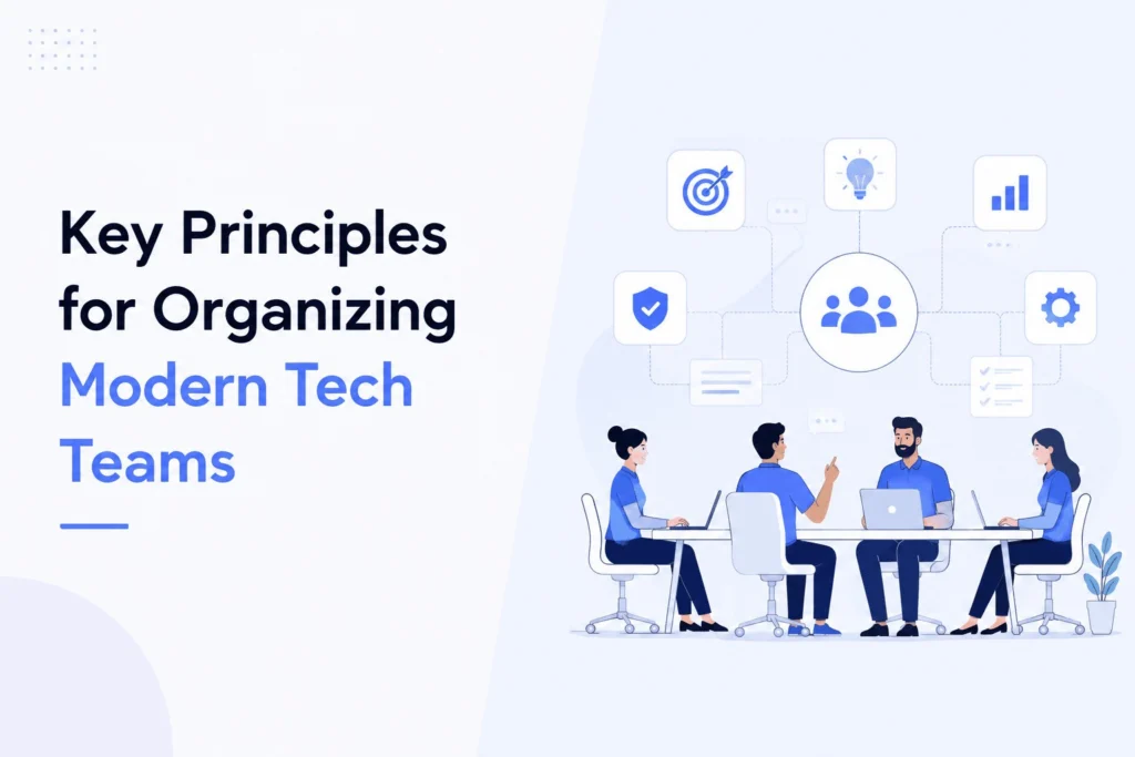 Organizing Modern Tech