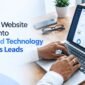Turning Website Traffic Into Qualified Technology Business Leads 85x85