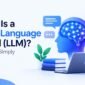 What Is a Large Language Model LLM Explained Simply 85x85